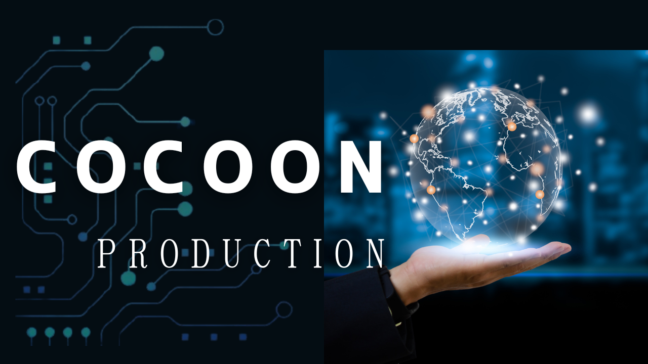 COCOON PRODUCTION